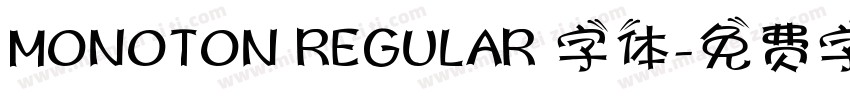MONOTON REGULAR 字体字体转换